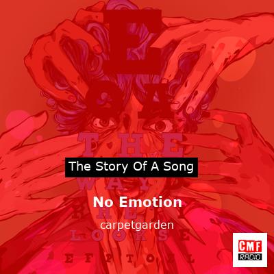 No Emotion – carpetgarden