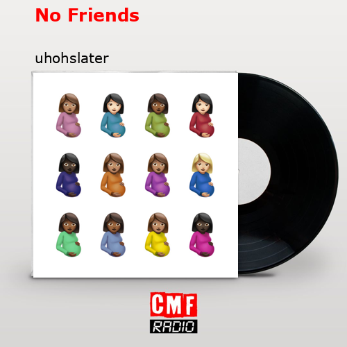 final cover No Friends uhohslater
