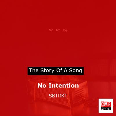 No Intention – SBTRKT