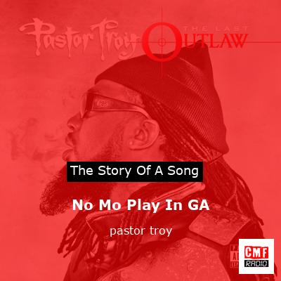 No Mo Play In GA – pastor troy