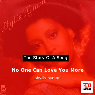 No One Can Love You More – phyllis hyman