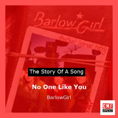 No One Like You – BarlowGirl