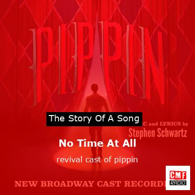No Time At All – revival cast of pippin