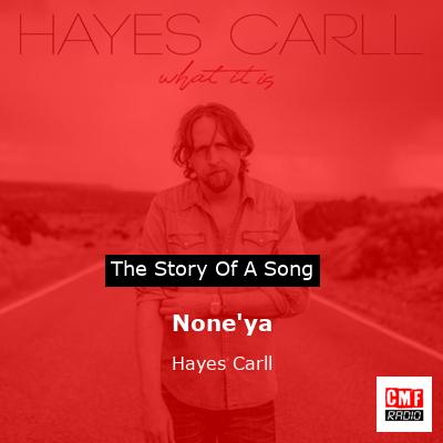 None’ya – Hayes Carll