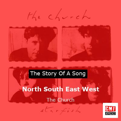 North South East West – The Church