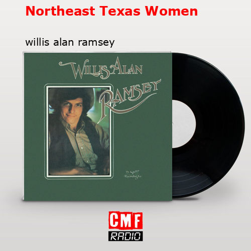 Northeast Texas Women – willis alan ramsey