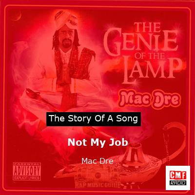 Not My Job – Mac Dre