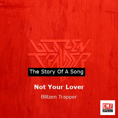 Not Your Lover – Blitzen Trapper