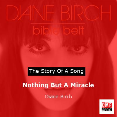 Nothing But A Miracle – Diane Birch