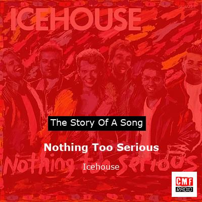 final cover Nothing Too Serious Icehouse
