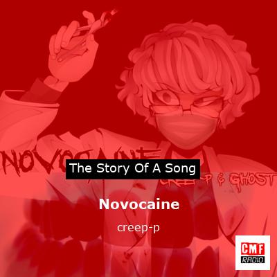 Novocaine – creep-p