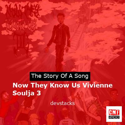 Now They Know Us Vivienne Soulja 3 – devstacks