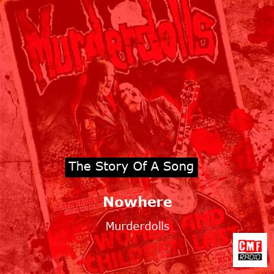 Nowhere – Murderdolls