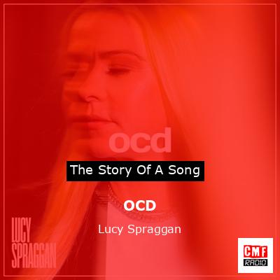 OCD – Lucy Spraggan