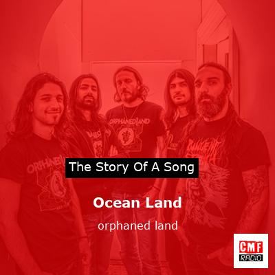 Ocean Land – orphaned land