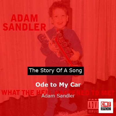 final cover Ode to My Car Adam Sandler