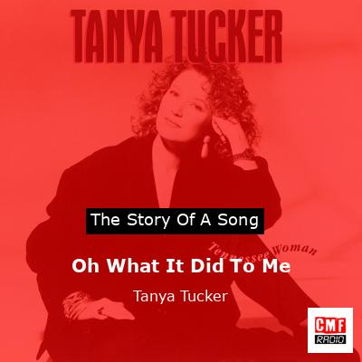final cover Oh What It Did To Me Tanya Tucker
