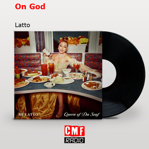 On God – Latto