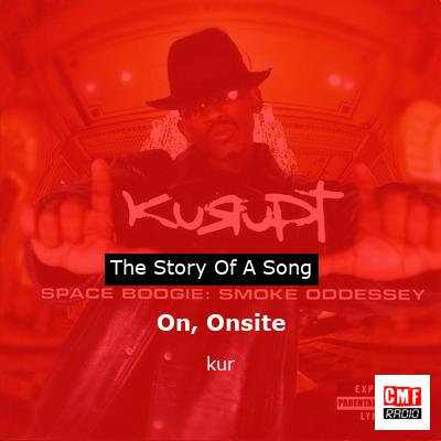 On, Onsite – kur