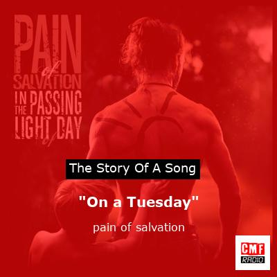 “On a Tuesday” – pain of salvation