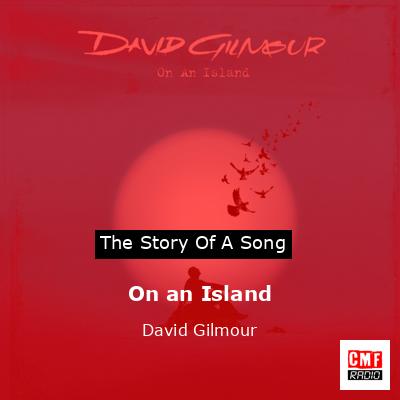 On an Island – David Gilmour