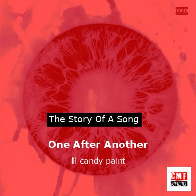 One After Another – lil candy paint