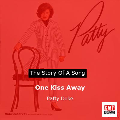 final cover One Kiss Away Patty Duke
