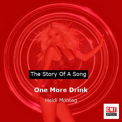 One More Drink – Heidi Montag