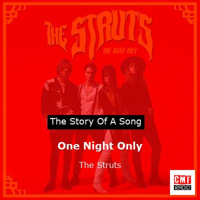 One Night Only – The Struts