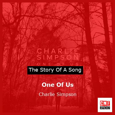 One Of Us – Charlie Simpson