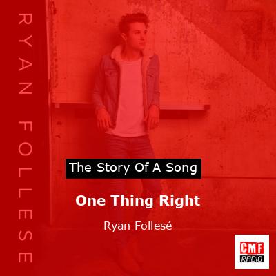 final cover One Thing Right Ryan Follese