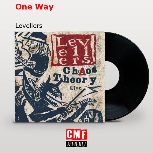 One Way – Levellers