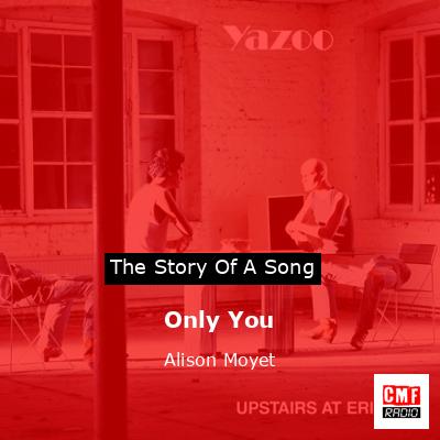 Only You – Alison Moyet