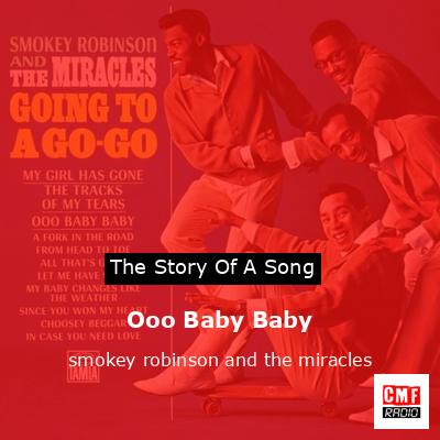 Ooo Baby Baby – smokey robinson and the miracles