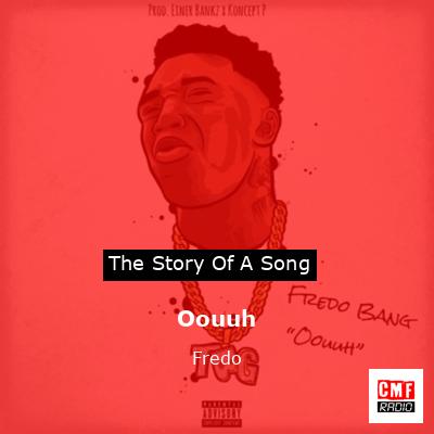 Oouuh – Fredo