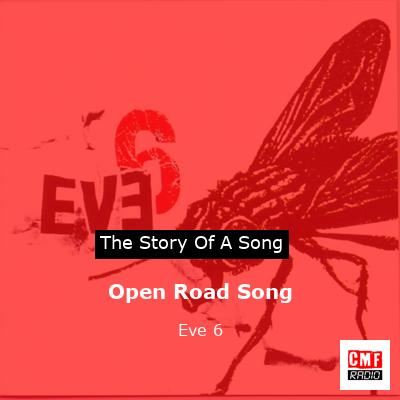 Open Road Song – Eve 6