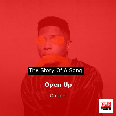 Open Up – Gallant