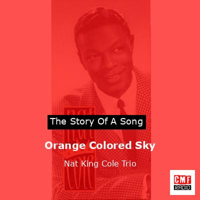 final cover Orange Colored Sky Nat King Cole Trio