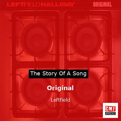 Original – Leftfield