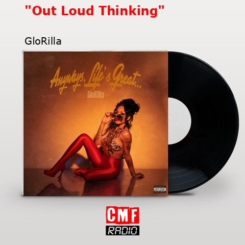 final cover Out Loud Thinking GloRilla