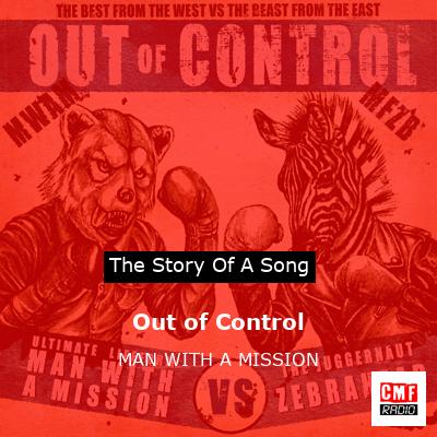 Out of Control – MAN WITH A MISSION