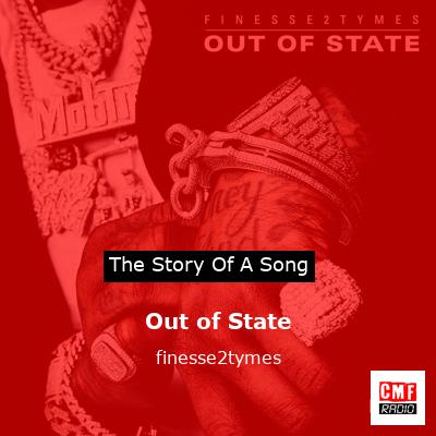 Out of State – finesse2tymes