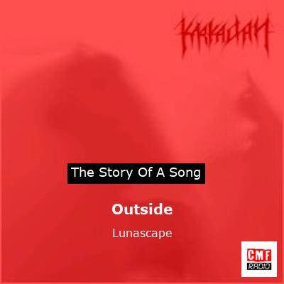 Outside – Lunascape