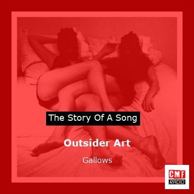 Outsider Art – Gallows