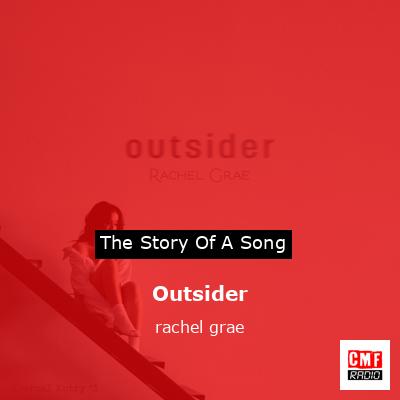 Outsider – rachel grae