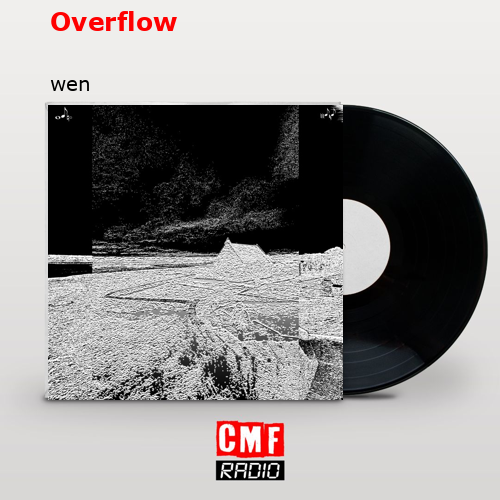 Overflow – wen