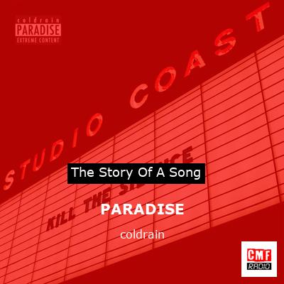PARADISE – coldrain