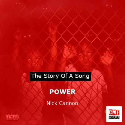 POWER – Nick Cannon