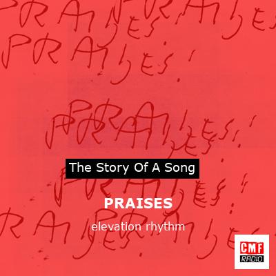 PRAISES – elevation rhythm