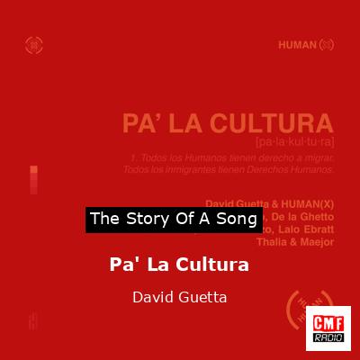 Pa’ La Cultura – David Guetta